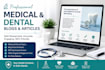 write medical blogs and articles for you