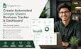 create automated google sheets business tracker and dashboard