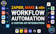 build zapier, make, n8n workflow automation and custom api integration