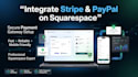 integrate stripe paypal payment gateway on squarespace website