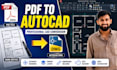 convert hand sketch or PDF into precise autocad drawing