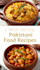 write authentic pakistani and desi food recipes