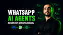 build a whatsapp ai chatbot with rag and multilingual support