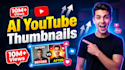 high CTR ai youtube thumbnails that go viral