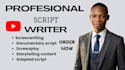 be your documentary scriptwriter, youtube script,script adptation,screenwriter