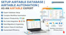 setup airtable database,  airtable automation as an airtable expert