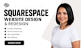 build squarespace website design, redesign squarespace website develoment