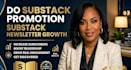 do substack promotion, substack newsletter growth, increase substack subscriber