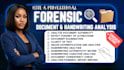 do forensic document analysis, authenticity review, handwriting verification