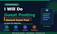 publish general guest post on da 60 plus sites with backlink