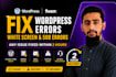 fix wordpress errors, white screen and 500 errors fast
