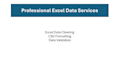 do excel data cleaning, formatting and validation
