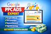 setup and optimize high converting google PPC ads campaigns