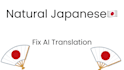 make your japanese sound natural and native
