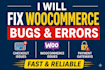 fix wordpress bugs, woocommerce issues and stripe payment gateways