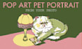 draw your pet in a vintage pop art illustration