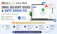 fix zoho mail delivery issues, SMTP errors, and email sending problems