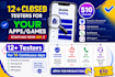 provide 12 tester google play testers android app testing closed testing
