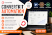 convertkit automation, email funnels, landing pages, sequences expert