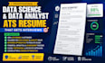 write professional data science, data analyst ats resume that gets interviews