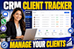 design CRM client tracker, sales pipeline spreadsheet in excel and google sheets