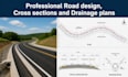 create professional road design, cross sections and drainage plans