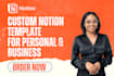 be your notion expert for notion template design and notion dashboard