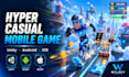 develop a premium hyper casual mobile game in unity for android and ios