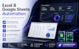 create professional excel dashboards, google sheets automation, and KPI trackers
