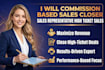 commission based sales closer sales representative high ticket sales