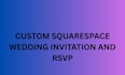 create modern wedding website on squarespace with rsvp