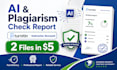 check 2 files for plagiarism and ai detection
