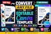 convert any file to fully editable canva template