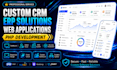 build a custom CRM software, erp and web applications in PHP