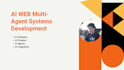 build multi agent ai systems and chatbots for your web app