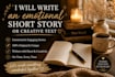 write a short emotional story for you