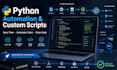develop custom python scripts and automation tools