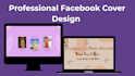 design a urgent facebook cover banner in few hours