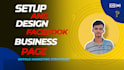 setup and design a professional business facebook page
