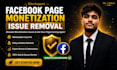fix facebook page monetization issue and solve policy violation