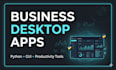develop custom python business and utility desktop apps