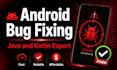 fix bugs and errors in your android application