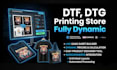 build a custom dtf, dtg, screen printing, woocommerce store