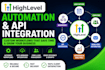setup gohighlevel CRM automation, workflows and API integration