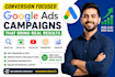 setup conversion focused google ads campaigns for business