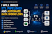 build etl pipelines and automate data workflows