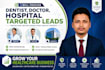 provide dentist, doctor, hospital targeted leads