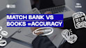 reconcile bank and credit card accounts