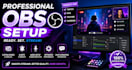 setup obs for your stream professionally
