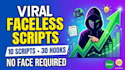 create a viral faceless video blueprint and 10 retention scripts